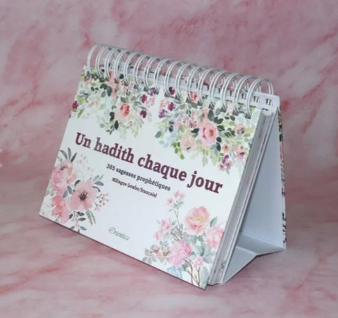 Un hadith chaque jour - 365 sagesses prophétiques - Bilingue (arabe/français)