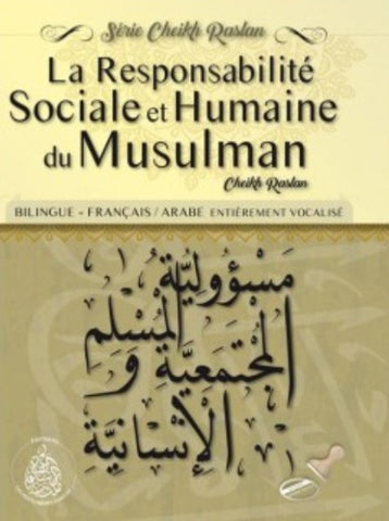 La Responsabilité sociale et humaine du musulman - Cheikh Raslan