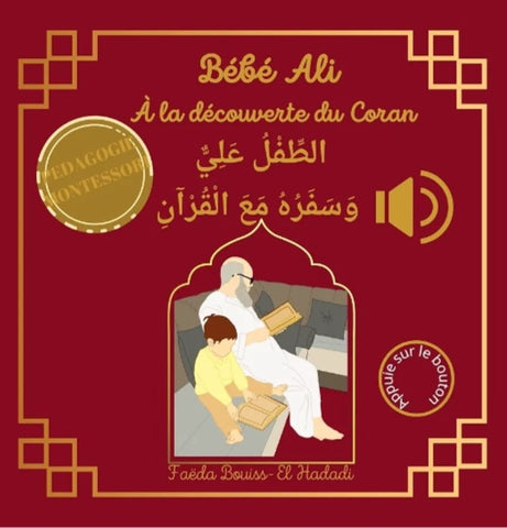 Bébé Ali à la découverte du Coran tome 5 (livre sonore) arabe-français (0 à 6 ans)