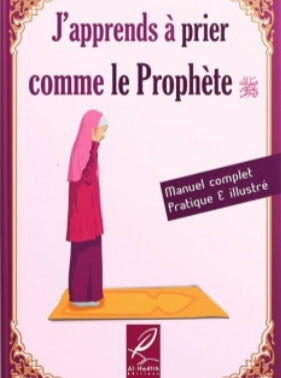 J'apprends à prier comme le prophète (Version fille)