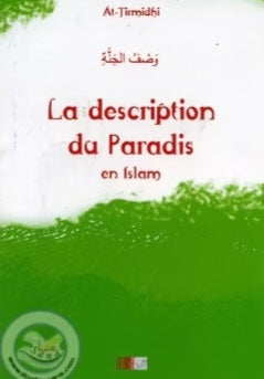 La description du Paradis en Islam - AL-TIRMIDHÎ