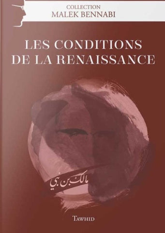 Les conditions de la renaissance