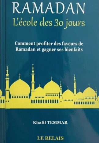Ramadan l'école des 30 jours
