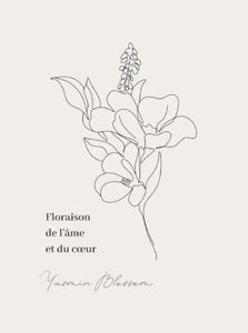 Floraison de l'âme et du cœur