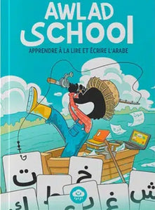 Awlad School : Apprendre à lire et écrire l’arabe