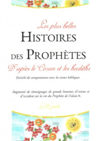 Les plus belles histoires des prophètes