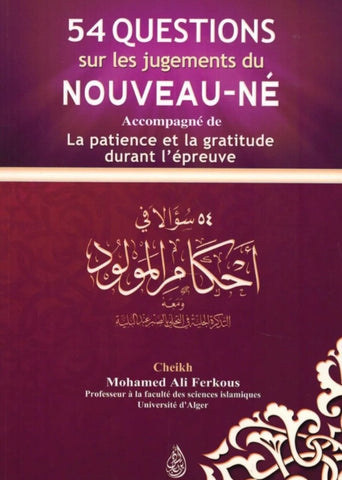 54 questions sur les jugements du nouveau-né - Mohammed Ali Ferkous