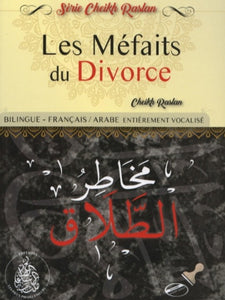 Les méfaits du divorce - Cheikh Raslan - Bilingue (français-arabe)