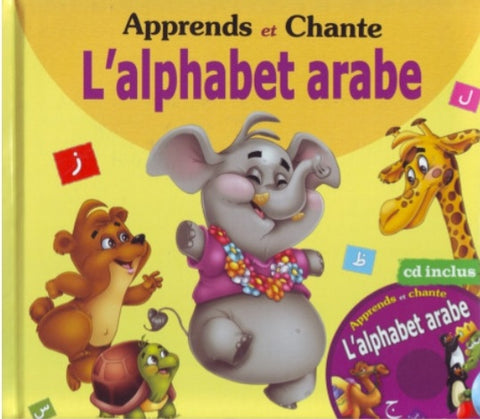 Apprends et chante l'alphabet arabe (livre + Cd inclus)