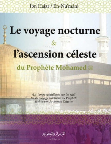 Le voyage nocturne et l'ascension céleste du prophète Mohamed (SwS)