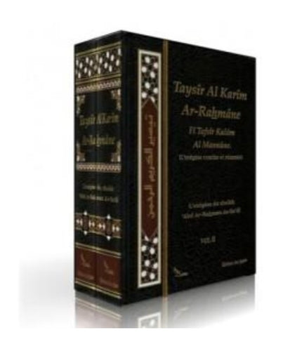 Taysîr Al Karîm Ar-Rahmâne-Tafsir Saadi - (Exégèse du Coran) Tafsîr Sheikh As-Sa'di - 2 Volumes