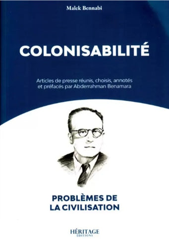 Colonisabilité - Malek Bennabi