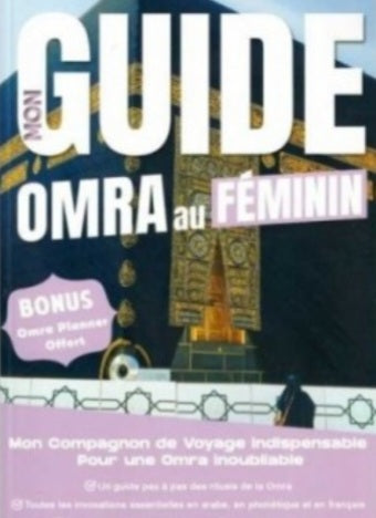Mon guide omra au féminin - Bdouin
