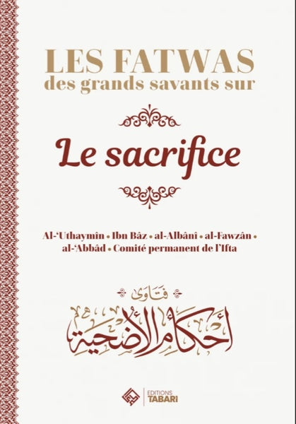 Les fatwas des grands savants sur le sacrifice