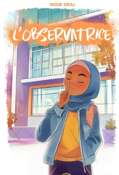 L'observatrice tome 1 - Roman pour adolescents entre 9 et 13 ans - Nou ...