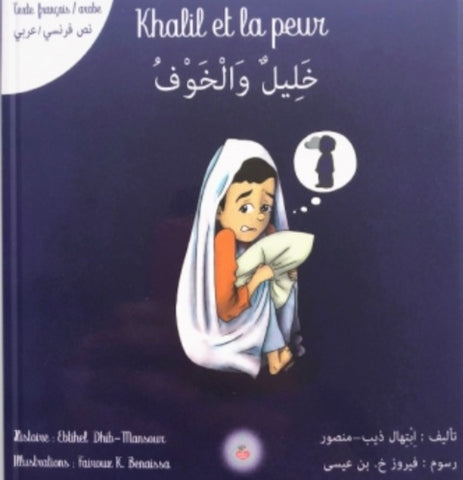 Khalil et la peur – Arabe/français