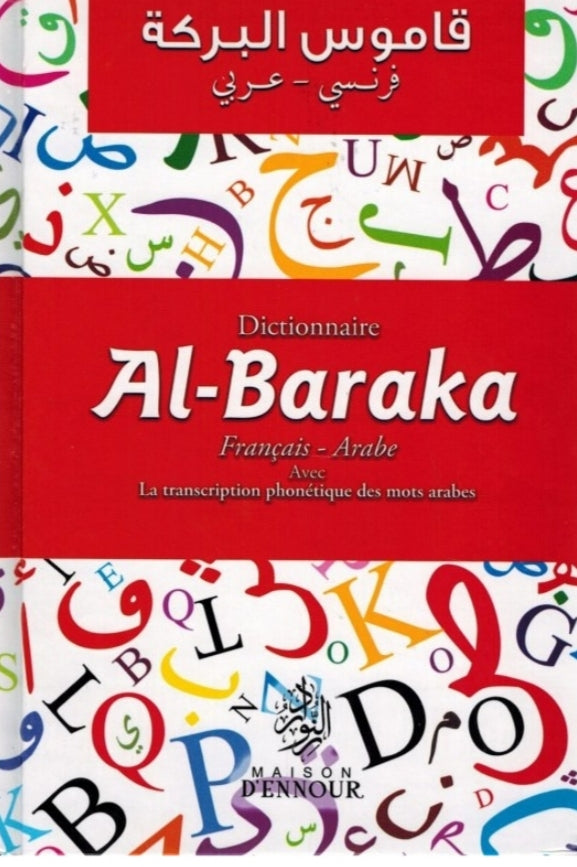 Dictionnaire Al-Baraka français-arabe-phonétique