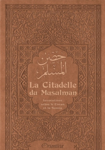 La Citadelle du Musulman (arabe/français/phonétique) - Couleur marron - حصن المسلم 