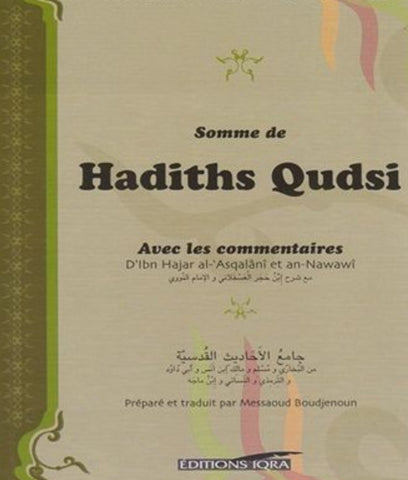 Somme de Hadiths Qudsi avec commentaires (Souple)