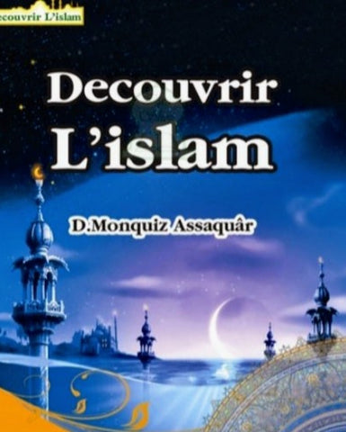 Découvrir l'Islam