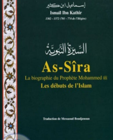 As-Sira - La Biographie Du Prophète Mohammed
- Grand Format