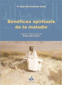 Bénéfices spirituels de la maladie