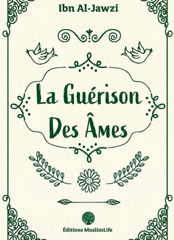 La guérison des âmes