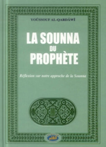 La sounna du prophète - Yusuf Al Qaradawi