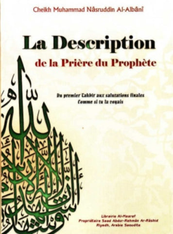 La description de la prière du prophète - Cheikh Al-Albani