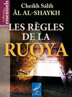 Les règles de la Ruqya