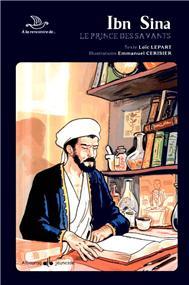 A la rencontre d'Ibn Sina, le Prince des savants - Librairie Ibn Battûta