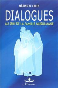 Dialoques au sein de la famille musulmane - Librairie Ibn Battûta