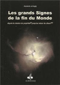 Grands signes de la fin du monde - Librairie Ibn Battûta