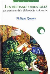 Les Réponses Orientales aux questions de la philosophie occidentale - Librairie Ibn Battûta